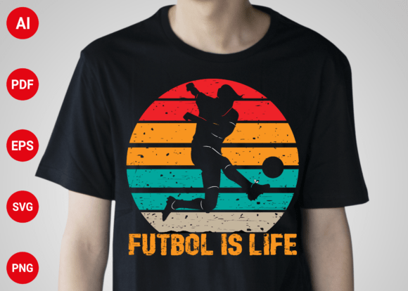 Futbol Is Life Soccer Lover Graphics & T-Shirt Designs
