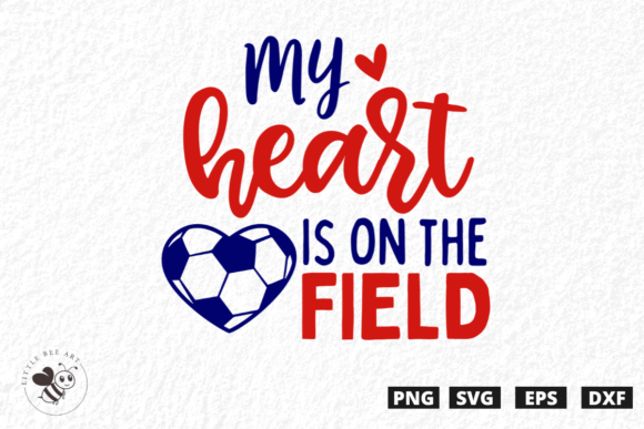 My Heart is on the Field: SVG Graphics for T-Shirt Designs