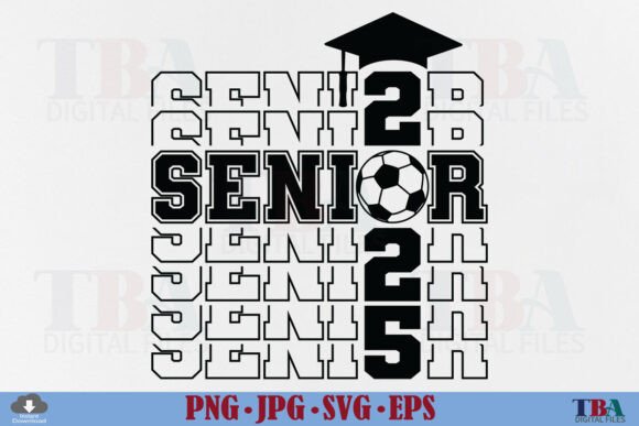Senior Soccer 2025 Svg Graduation Png