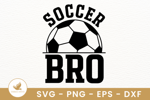 Soccer Bro SVG: Graphics for T-Shirt Designs