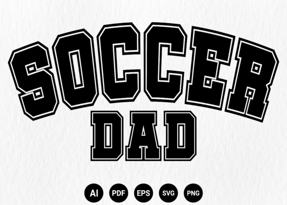 Soccer Dad SVG: Graphics & T-Shirt Designs for Publishers