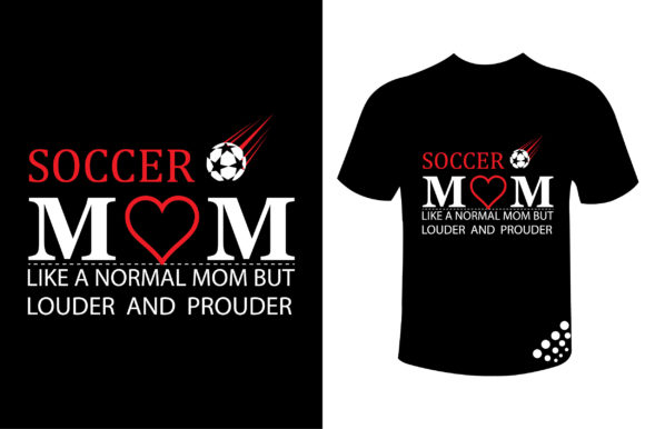 Soccer Mom Like a Normal Mom Graphics for Print Templates