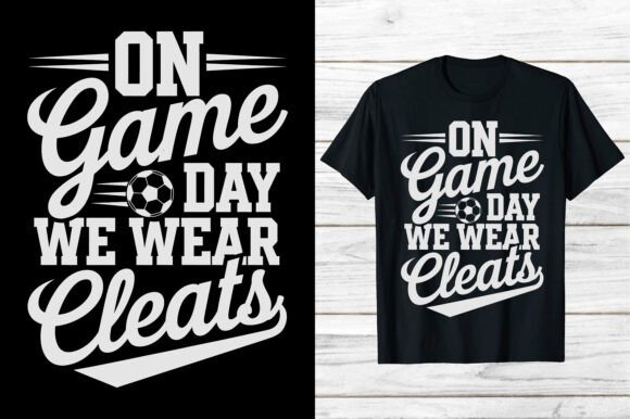 Soccer Sports on Game Day Shirt Eps Png